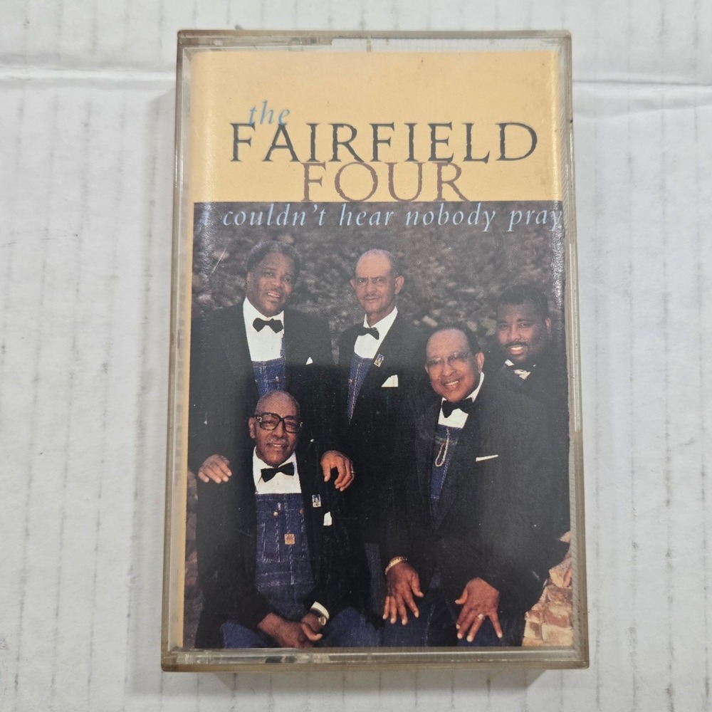 Vintage 1997 The Fairfield Four I Couldnt Hear Nobody Pray Cassette Warner USA